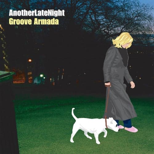 Late Night Tales: Another Late Night - Groove Armada