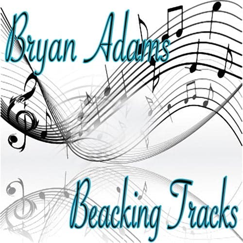 Bryan Adams (Backing Tracks)