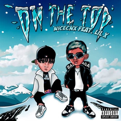 ON THE TOP (feat. Lil X)