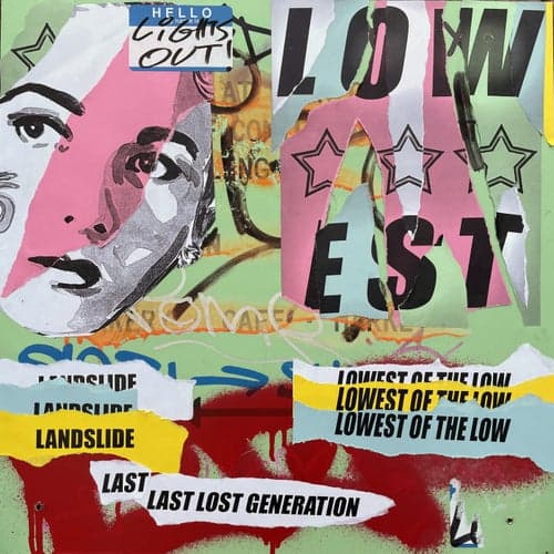 Landslide / Last Last Lost Generation