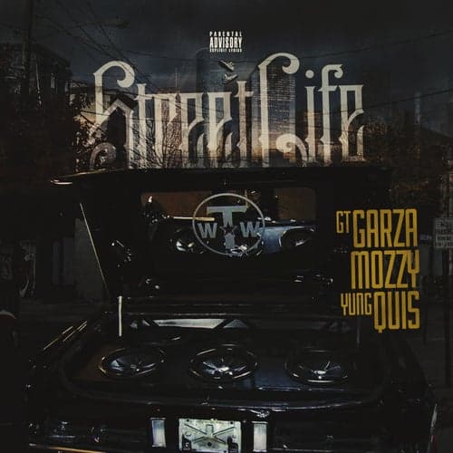 Street Life (feat. Mozzy & Yung Quis) - Single