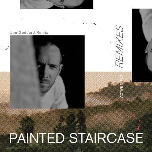 Painted Staircase (Joe Goddard Remix)