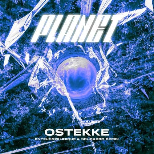 Planet (EntzugszKlinique & ScubaPro Remix)