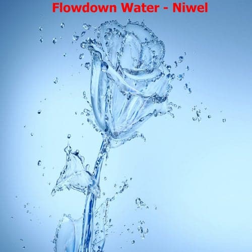 Flowdown Water