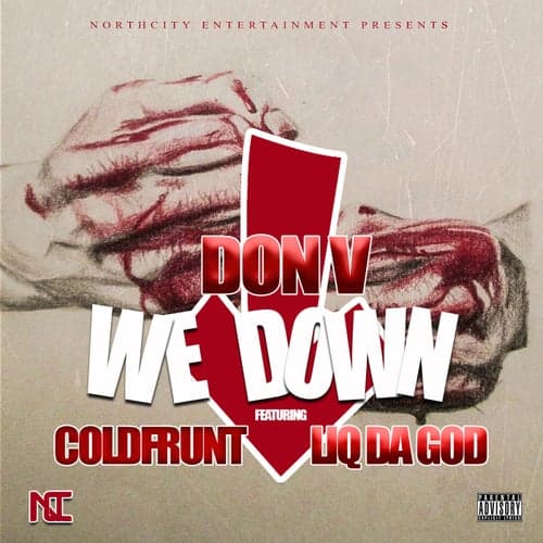 We Down (feat. Coldfrunt & Liq Da God)