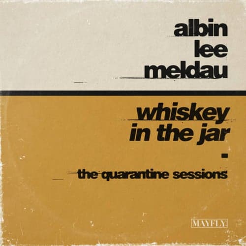 Whiskey in the Jar (The Quarantine Sessions)