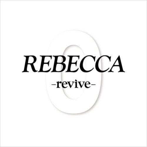 REBECCA-revive