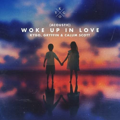 Woke Up in Love (Acoustic)