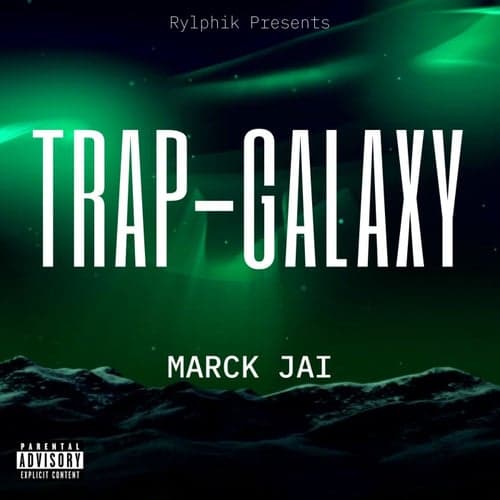 Trap-Galaxy