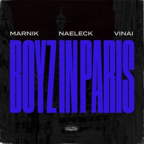 Boyz In Paris (Sped Up / Slowed + Reverb Versions)