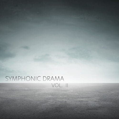 Symphonic Drama, Vol. 2