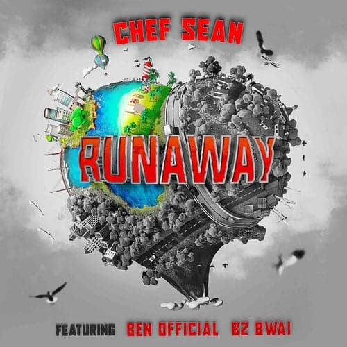 Runaway (feat. Ben Official & Bz Bwai)