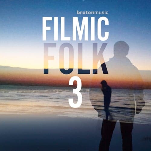 Filmic Folk 3