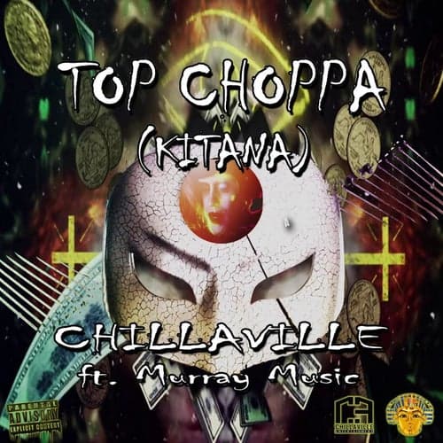 Top Choppa (Kitana) (feat. Murray Music)