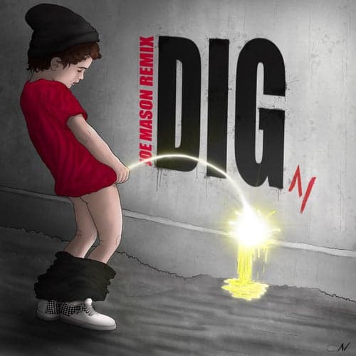 Dig (Joe Mason Remix)
