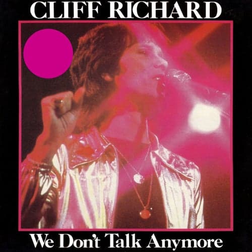 We Don't Talk Anymore (12" Mix)