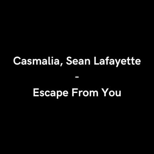 Escape From You