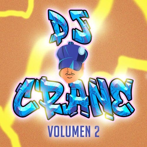 DJ Crane, Vol. 2
