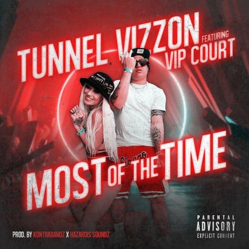 Most Of The Time (feat. VIP Court)