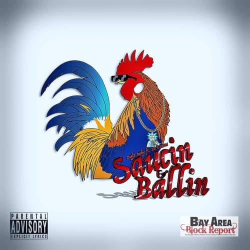 Saucin & Ballin (feat. 28 Grams)