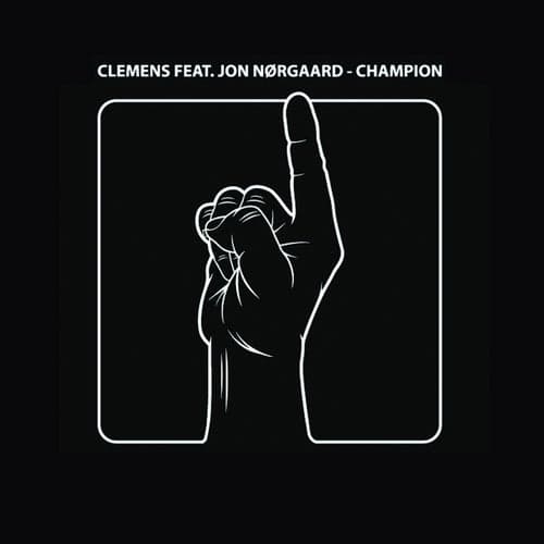 Champion (feat. Jon) [Remixes]
