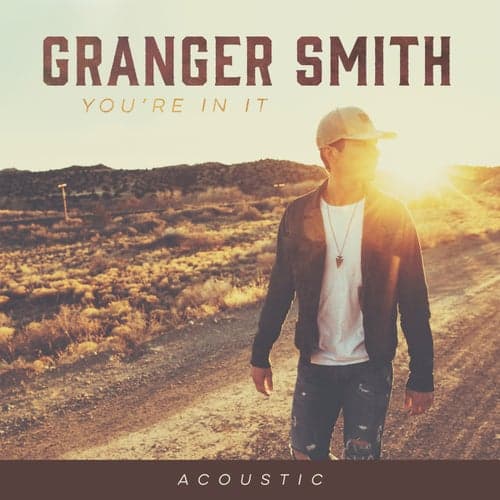 You're In It (Acoustic)