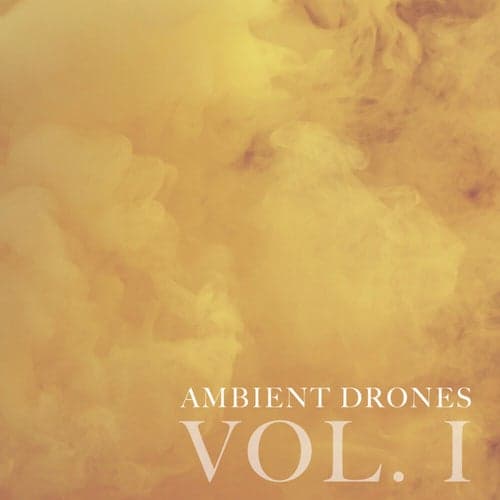 Ambient Drones, Vol. 1