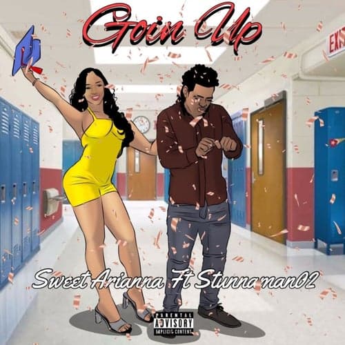 Goin Up (feat. Stunnaman02)