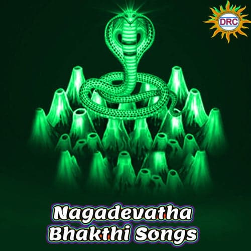 Nagadevatha Bhakthi Songs