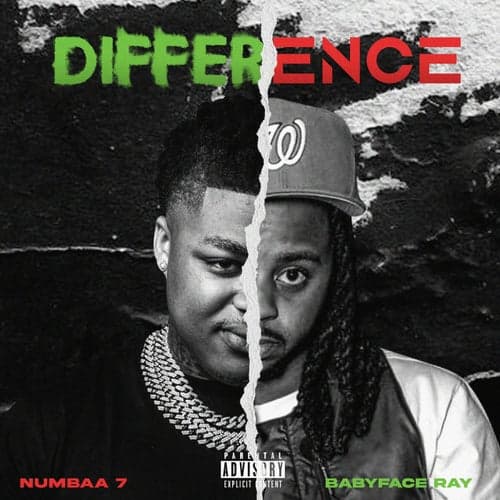 Difference (feat. Babyface Ray)