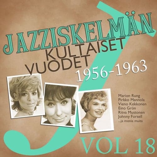 Jazziskelmän kultaiset vuodet 1956-1963 Vol 18