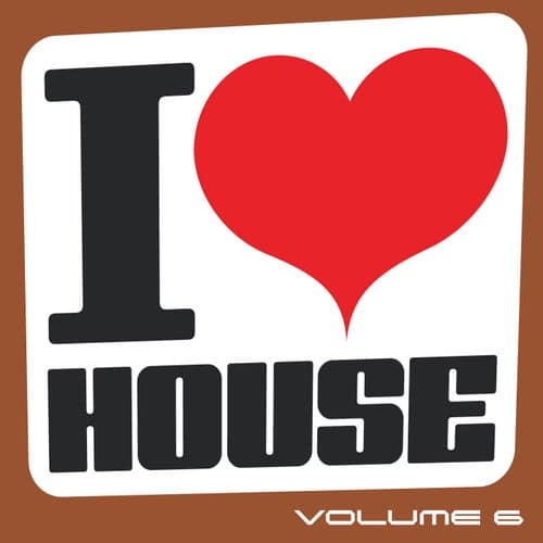 I Love House, vol. 6
