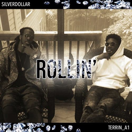Rollin' (feat. Terrin_A1)