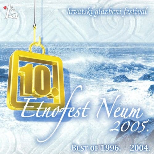 Etnofest Neum 2005 Best Of 1996 - 2004