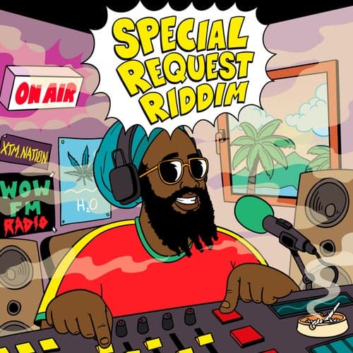 XTM Nation Presents: Special Request Riddim