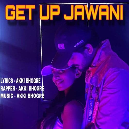 Get Up Jawani
