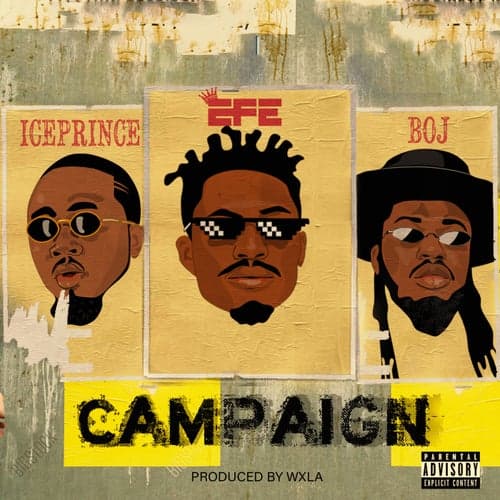 Campaign (feat. Iceprince and BOJ)