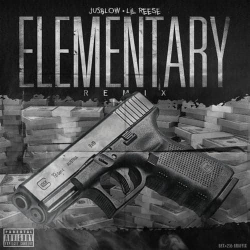 Elementary (Remix) [feat. Lil Reese]