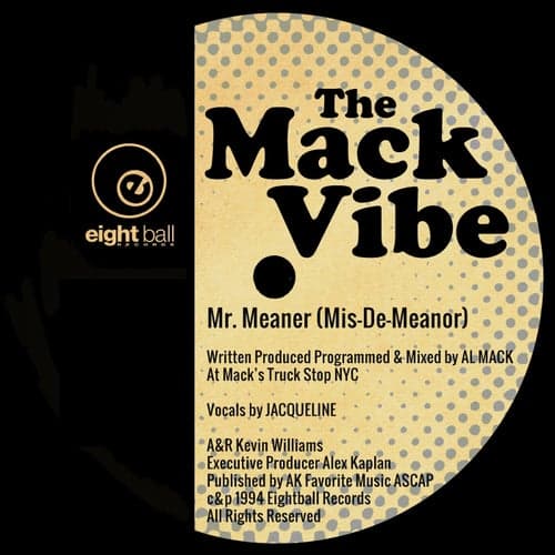 The Mack Vibe Mr. Meaner (Mis-De-Meanor) (feat. Jaqueline)