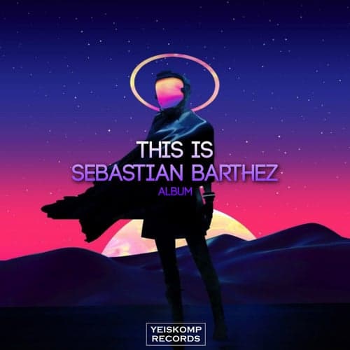 This is Sebastian Barthez!