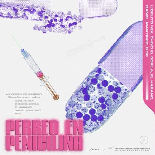 Perreo en Penicilina (feat. Daniel Martinez & B.OG)