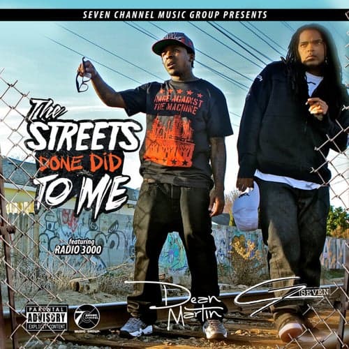 The Streets Done Did to Me EP