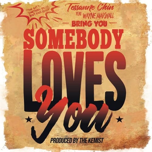 Somebody Loves You (feat. Wayne Marshall)