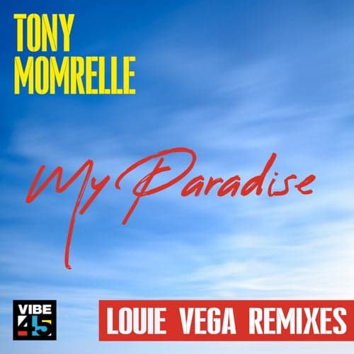 My Paradise (Louie Vega Remixes)