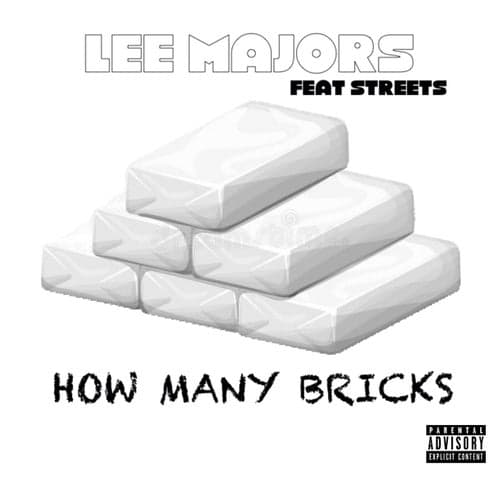 How Many Bricks (feat. Streets)