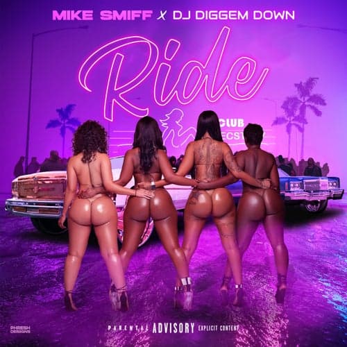 Ride (feat. DJ Diggem Down)