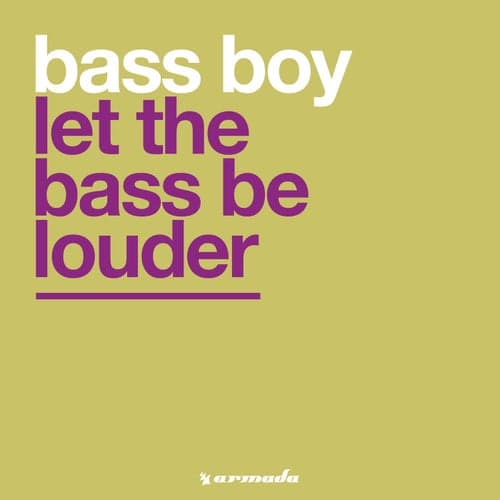 Let The Bass Be Louder