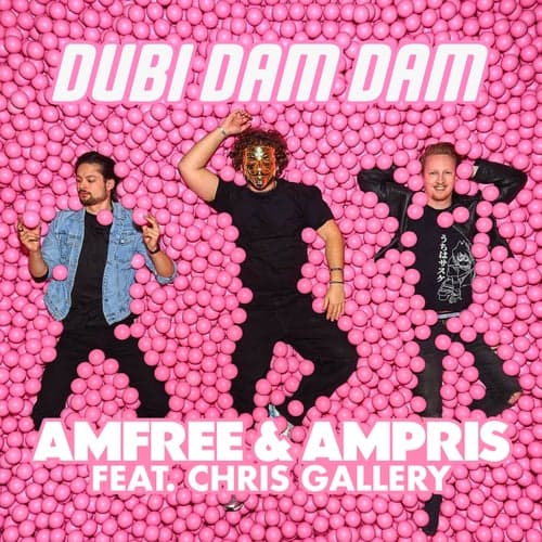 Dubi Dam Dam (feat. Chris Gallery)