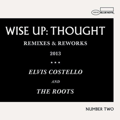 Wise Up: Thought Remixes And Reworks