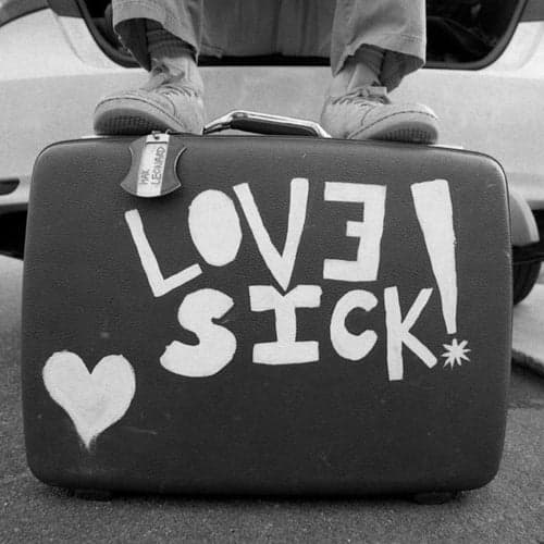 LOVE SICK!